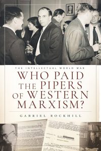 Who Paid The Pipers Of Western Marxism?