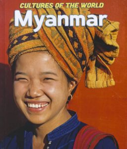Cultures Of The World: Burma